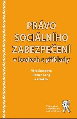 Obálka knihy Právo sociálního zabezpečení v bodech s příklady (1. akosť)
