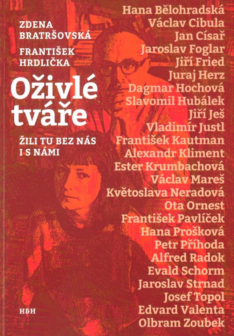Obálka knihy Oživlé tváře - Žili tu bez nás i s námi