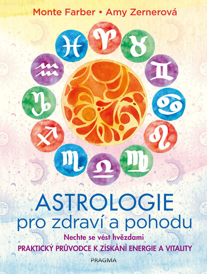 Obálka knihy Astrologie pro zdraví a pohodu - Nechte