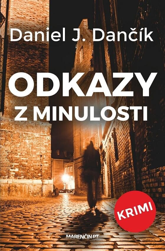 Obálka knihy Odkazy z minulosti