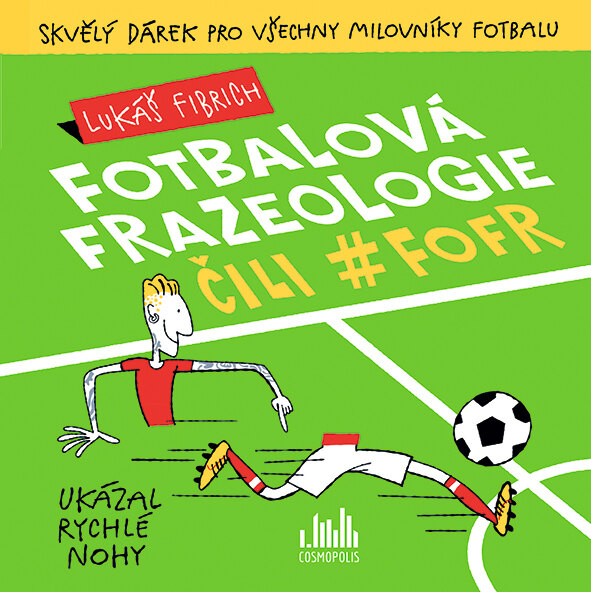 Obálka knihy Fotbalová frazeologie čili #fofr