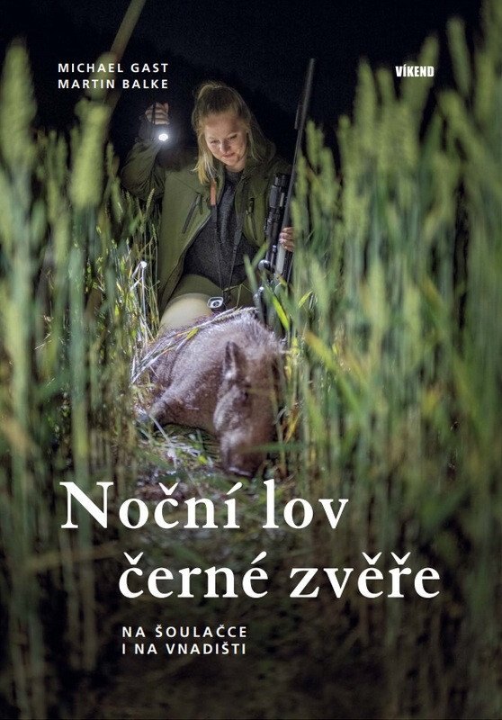 Obálka knihy Noční lov černé zvěře - Na šoulačce i na vnadišti