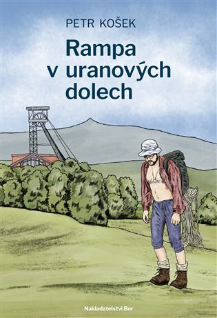 Obálka knihy Rampa v uranových dolech