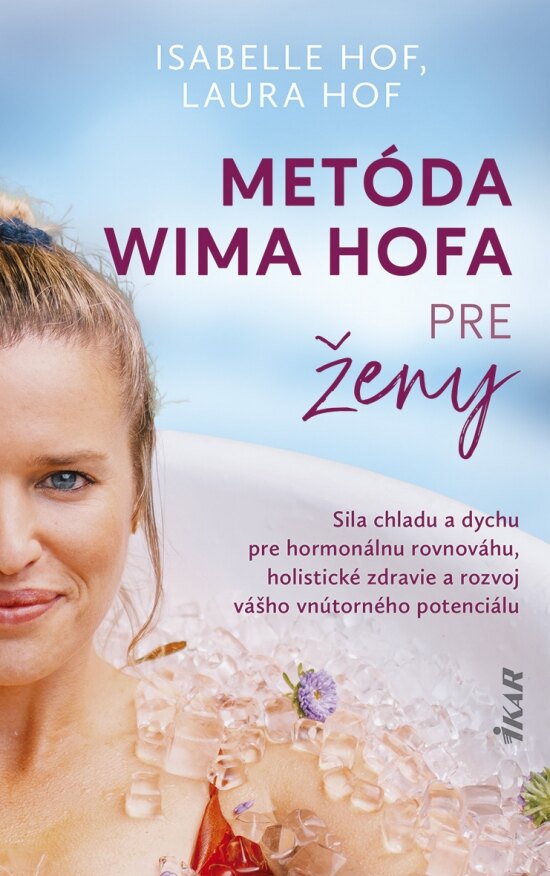 Obálka knihy Metóda Wima Hofa pre ženy
