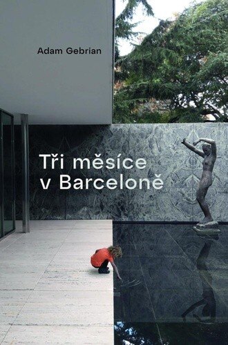 Obálka knihy Tři měsíce v Barceloně