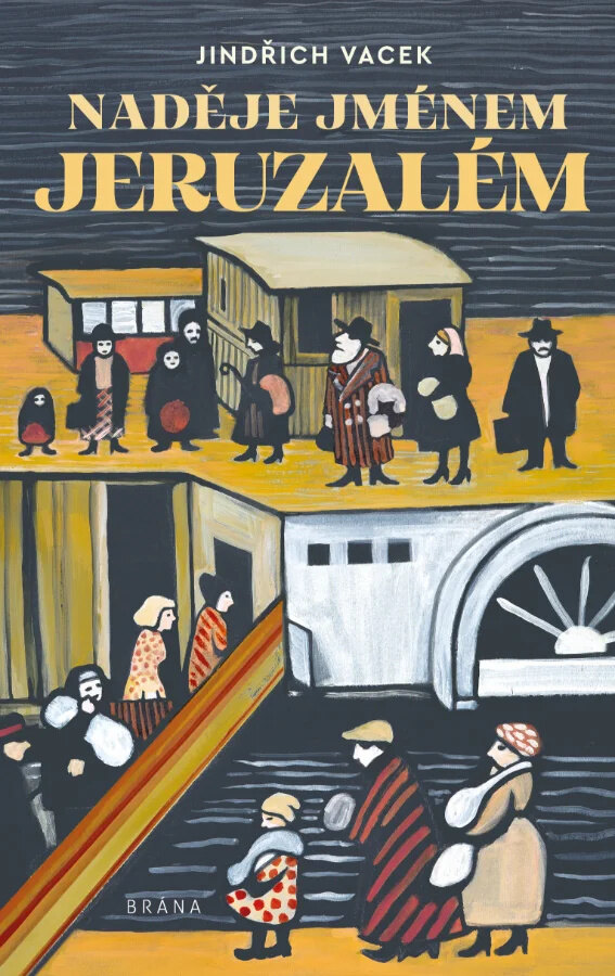 Obálka knihy Naděje jménem Jeruzalém
