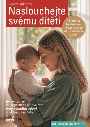 Obálka knihy Naslouchejte svému dítěti