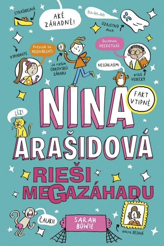Obálka knihy Nina Arašidová rieši megazáhadu