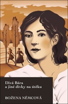 Obálka knihy Divá Bára a jiné dívky na útěku
