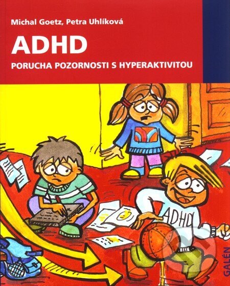 Obálka knihy ADHD. Porucha pozornosti s hyperaktivitou