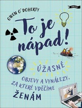 Obálka knihy To je nápad!