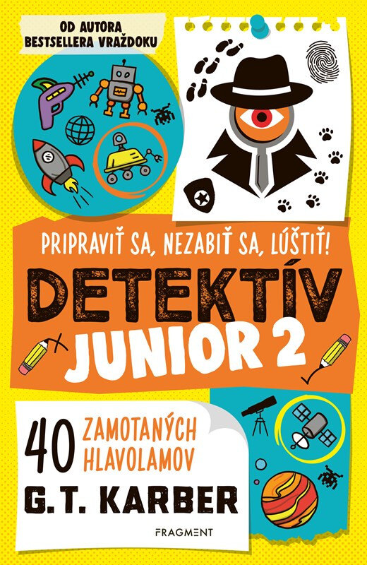 Obálka knihy Detektív junior 2: Pripraviť sa, nezabiť sa, lúštiť!