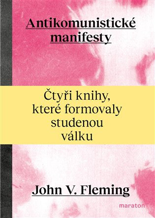 Obálka knihy Antikomunistické manifesty
