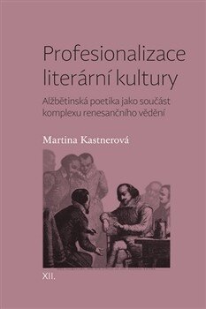 Obálka knihy Profesionalizace literární kultury
