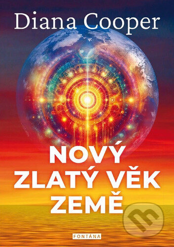 Obálka knihy Nový zlatý nový věk Země