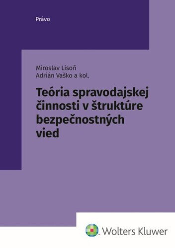 Obálka knihy Teória spravodajskej činnosti v štruktúre bezpečnostných vied