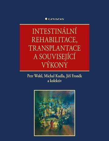 Obálka knihy Intestinální rehabilitace, transplantace a související výkony