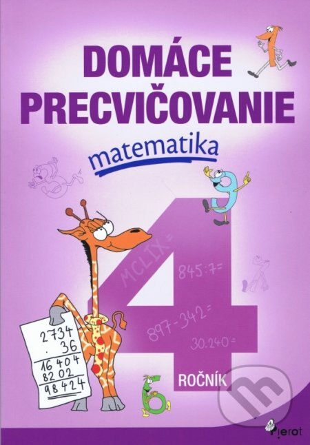 Obálka knihy Domáce precvičovanie: Matematika 4