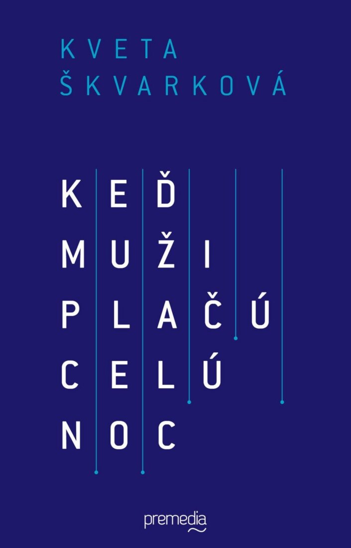 Obálka knihy Keď muži plačú celú noc
