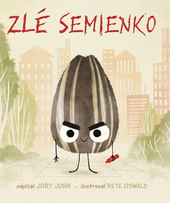 Obálka knihy Zlé semienko