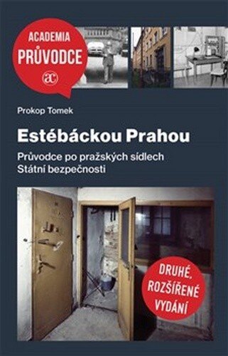Obálka knihy Estébáckou Prahou