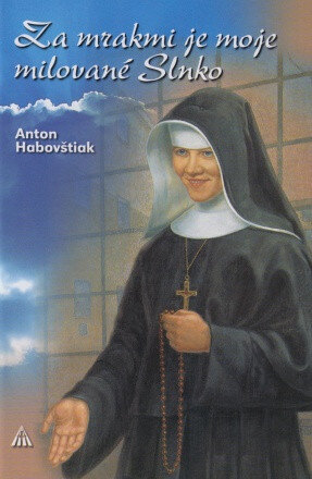 Obálka knihy Za mrakmi je moje milované Slnko (2. vydanie)