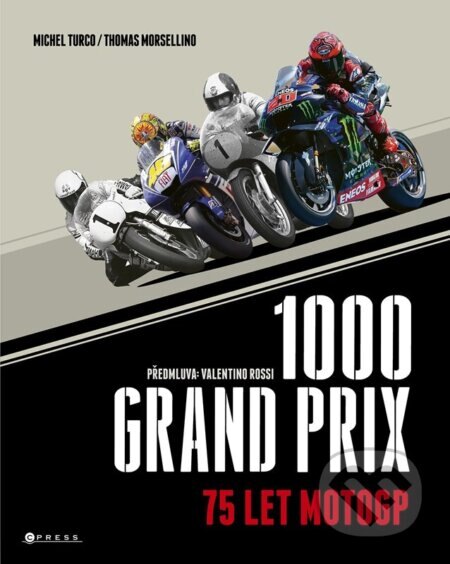 Obálka knihy 1000 Grand Prix: 75 let MotoGP