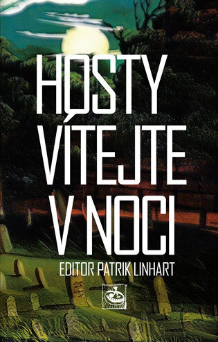 Obálka knihy Hosty vítejte v noci