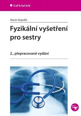 Obálka knihy Fyzikální vyšetření pro sestry, 2. vydání