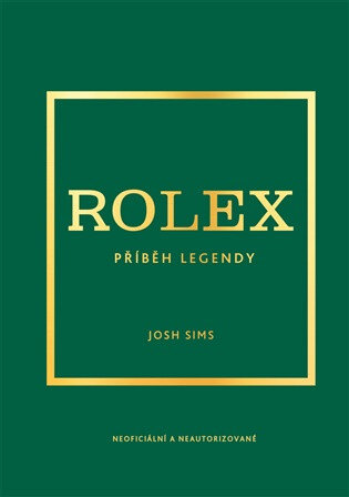 Obálka knihy Rolex. Příběh legendy