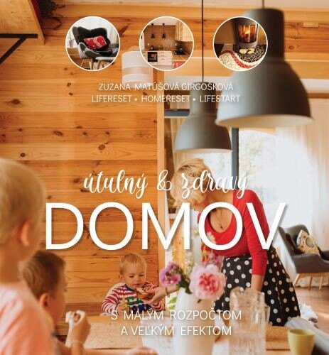 Obálka knihy Útulný a zdravý domov