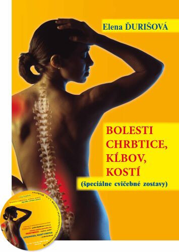 Obálka knihy Bolesti chrbtice, kĺbov, kostí (špeciálne cvičebné zostavy)