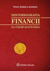Obálka knihy Historiografia financií na území Slovenska