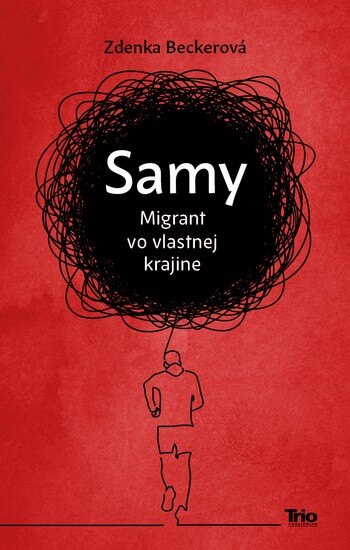Obálka knihy Samy. Migrant vo vlastnej krajine