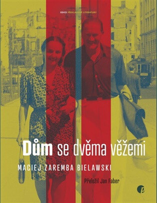 Obálka knihy Dům s dvěma věžemi