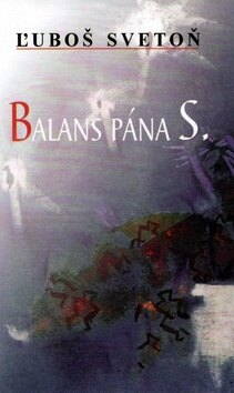 Obálka knihy Balans pána S.