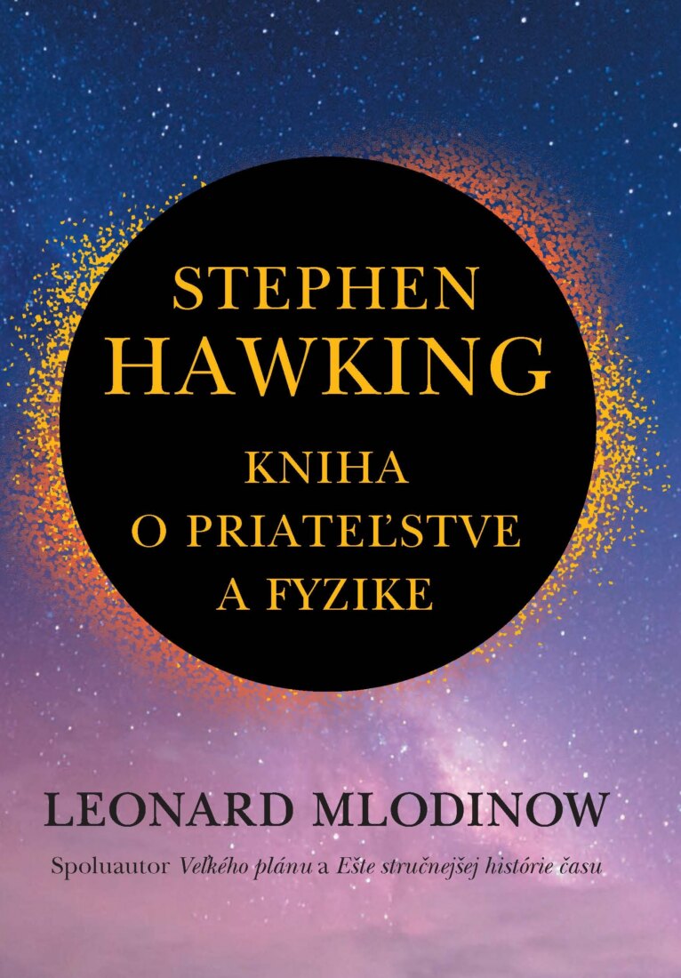 Obálka knihy Stephen Hawking: Kniha o priateľstve a fyzike