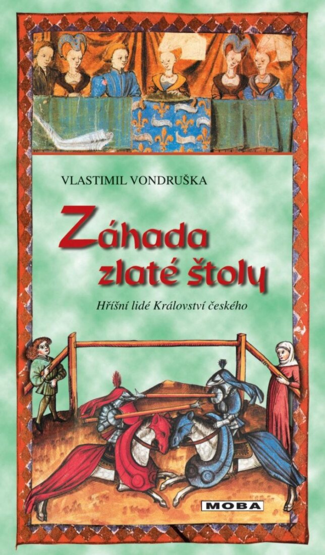 Obálka knihy Záhada zlaté štoly - Hříšní lidé Království českého