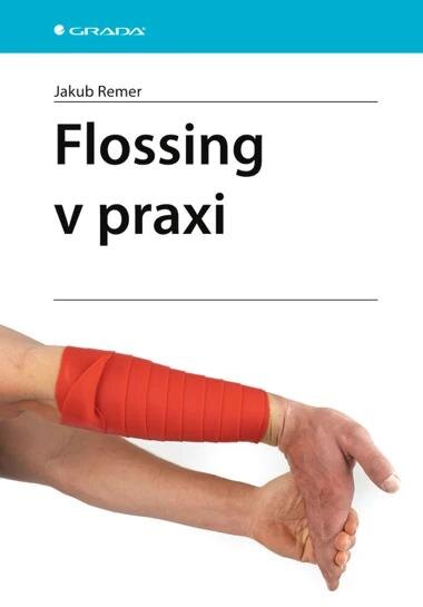 Obálka knihy Flossing v praxi