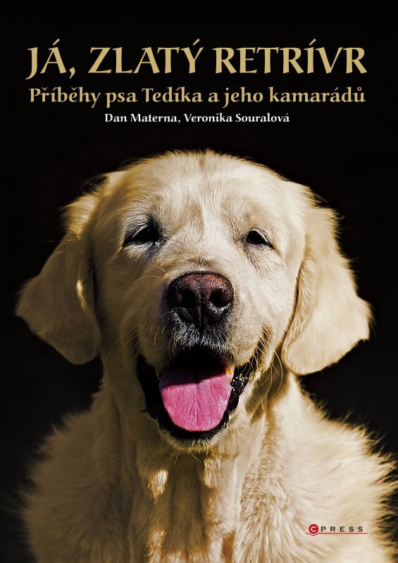Obálka knihy Já, zlatý retrívr (1. akosť)