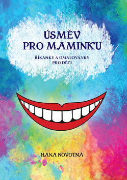 Obálka knihy Úsměv pro maminku