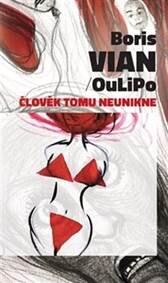 Obálka knihy Člověk tomu neunikne