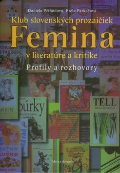 Obálka knihy Klub slovenských prozaičiek Femina v literatúre a kritike