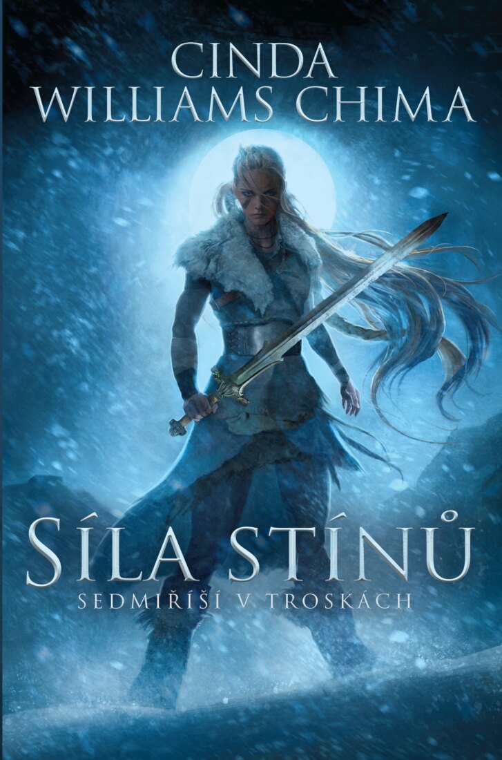Obálka knihy Síla stínů (Sedmiříší v troskách 2)