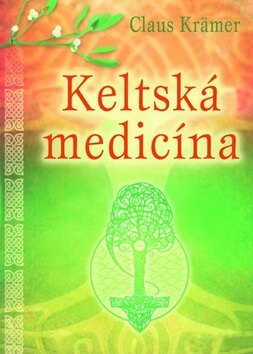 Obálka knihy Keltská medicína