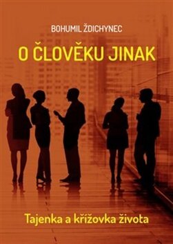 Obálka knihy O člověku trochu jinak