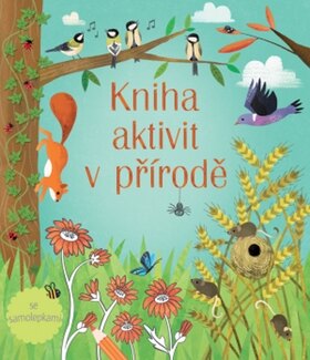 Obálka knihy Kniha aktivit v přírodě