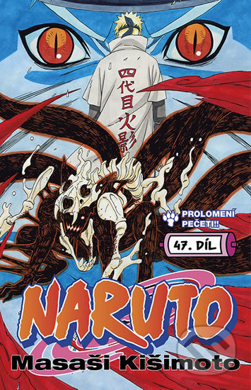 Obálka knihy Naruto 47: Prolomení pečeti!