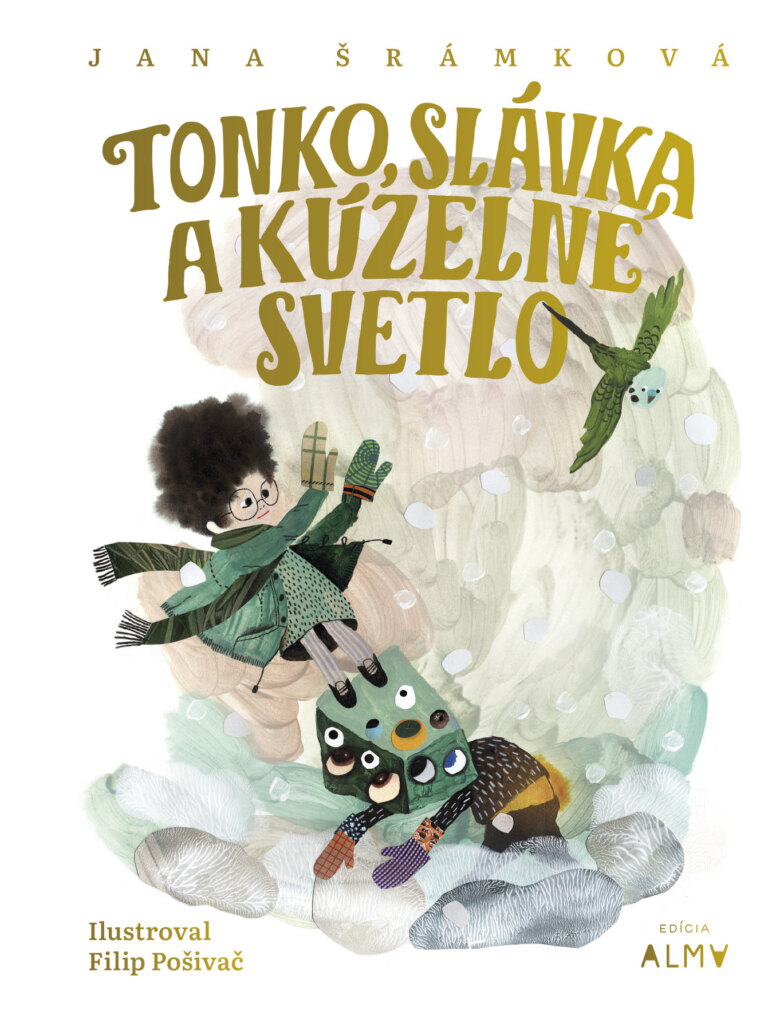 Obálka knihy Tonko, Slávka a kúzelné svetlo