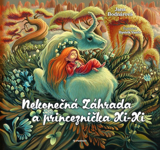 Obálka knihy Nekonečná Záhrada a princeznička Xi-Xi